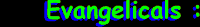 Evangelicals Links
